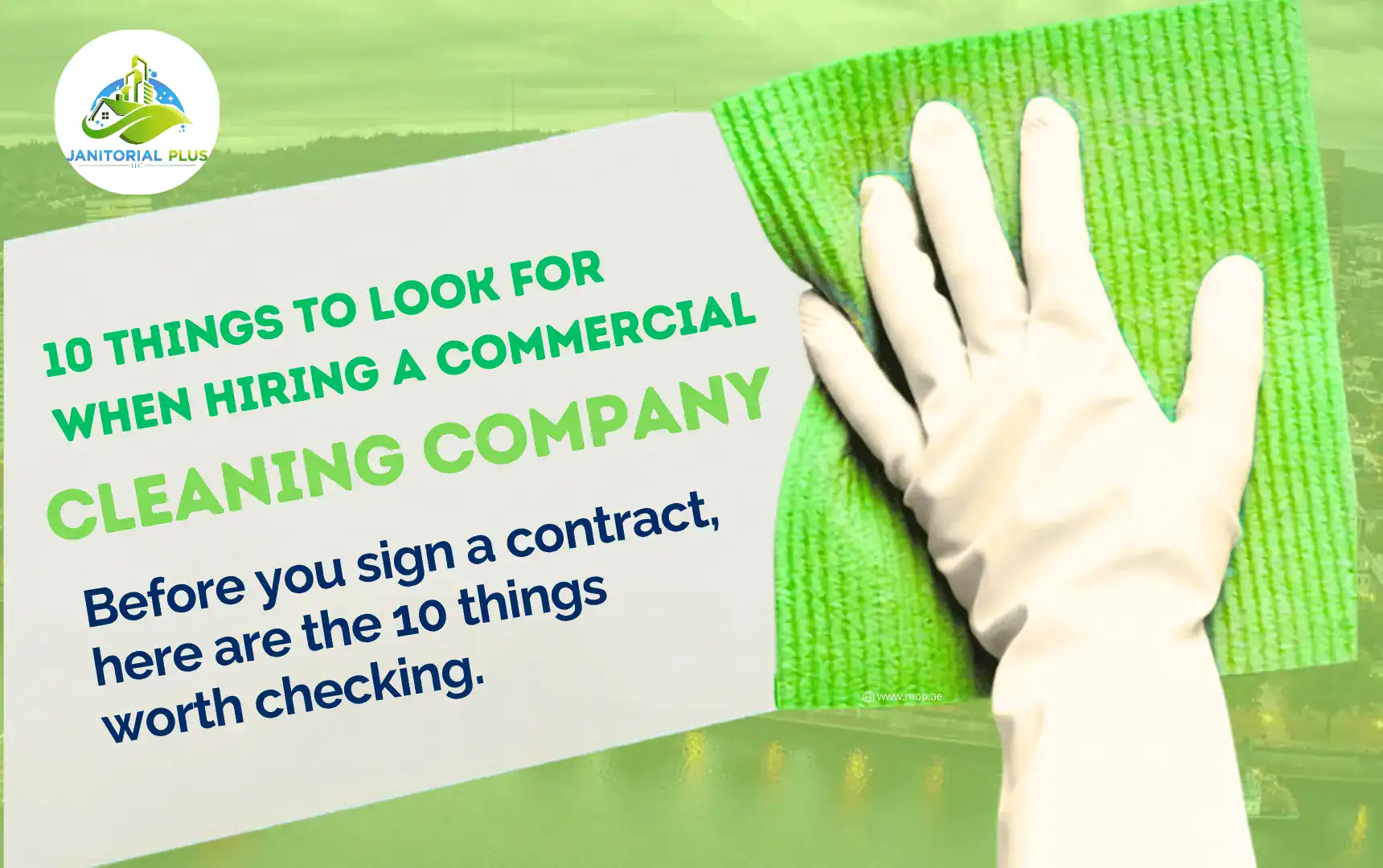 Cover graphic for a guide on 10 things to look for when hiring a commercial cleaning company by Janitorial Plus, illustrating a gloved hand wiping a clean surface.